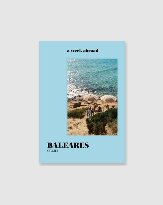 A Week Abroad | Baleares